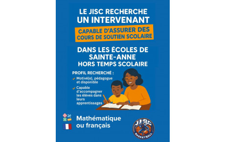 Appel à projet : Le JISC recherche un intervenant pour du soutien scolaire à Sainte-Anne
